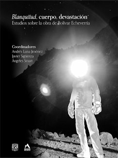 Cover Blanquitud, cuerpo, devastación. Estudios sobre la obra de Bolívar Echeverría (eBook, ePUB)