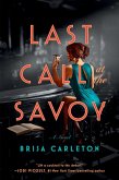 Last Call at the Savoy (eBook, ePUB)