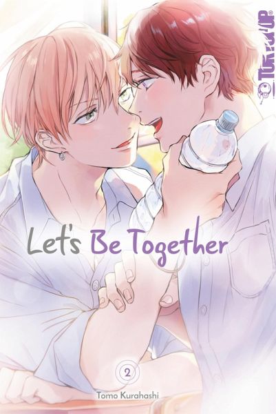 Let's Be Together, Band 02 (eBook, ePUB) Let's Be Together, Band 02 (eBook, ePUB)