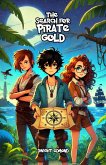 The Search for Pirate Gold (eBook, ePUB) The Search for Pirate Gold (eBook, ePUB)