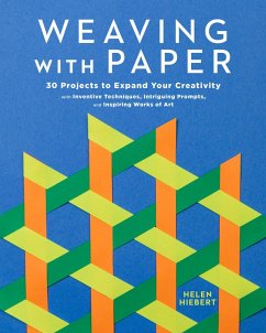 Weaving with Paper (eBook, ePUB) - Hiebert, Helen