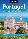 Moon Portugal: With Madeira & the Azores (eBook, ePUB)