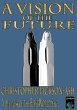 A Vision of the Future (FirstWorld... - Bild 1