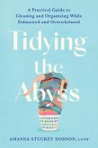 Tidying the Abyss (eBook, ePUB)