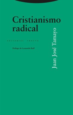 Cristianismo radical (eBook, ePUB) - Tamayo, Juan José