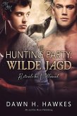 The Hunting Party: Wilde Jagd (eBook, ePUB) The Hunting Party: Wilde Jagd (eBook, ePUB)