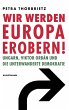 Wir werden Europa erobern! (eBook, ePUB) - Bild 1