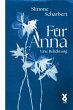 Für Anna. Eine Belichtung (eBook, ePUB) - Bild 1