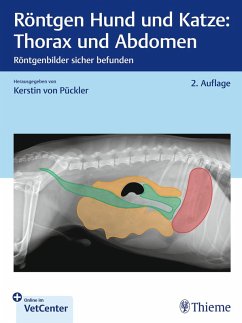 Röntgen Hund und Katze: Thorax und Abdomen (eBook, PDF) Cover Röntgen Hund und Katze: Thorax und Abdomen (eBook, PDF)