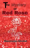 The Mystery of the Red Rose (Detective Dujo, #2) (eBook, ePUB) The Mystery of the Red Rose (Detective Dujo, #2) (eBook, ePUB)