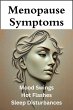 Menopause Symptoms - Mood Swings, Hot... - Bild 1