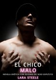 El Chico Malo (eBook, ePUB)