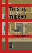 This Is Not The End (The Broken Bottle,... - Bild 1