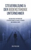 Steuerbildung & der bodenständige Unternehmer (eBook, ePUB)