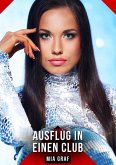 Ausflug in einen Club (eBook, ePUB)