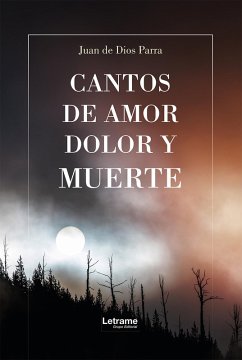 Cover Cantos de amor, dolor y muerte (eBook, ePUB)