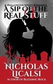 A Sip of the Real Stuff (eBook, ePUB) A Sip of the Real Stuff (eBook, ePUB)