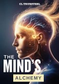 The Mind's Alchemy (eBook, ePUB)
