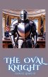 The Oval Knight (eBook, ePUB) - Bild 1