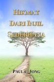 HIKMAT DARI INJIL SEDERHANA (eBook, ePUB) HIKMAT DARI INJIL SEDERHANA (eBook, ePUB)