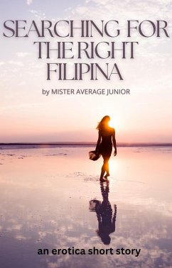 Cover Searching for the Right Filipina (eBook, ePUB)