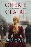 Chasing Katy (eBook, ePUB) Chasing Katy (eBook, ePUB)