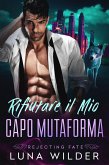 Rifiutare il Mio Capo Mutaforma (Rejecting Fate, #1) (eBook, ePUB) Rifiutare il Mio Capo Mutaforma (Rejecting Fate, #1) (eBook, ePUB)