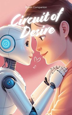 Cover Circuit of Desire:AI Sex Companion (eBook, ePUB)