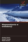 Niepowodzenia w endodoncji Niepowodzenia w endodoncji