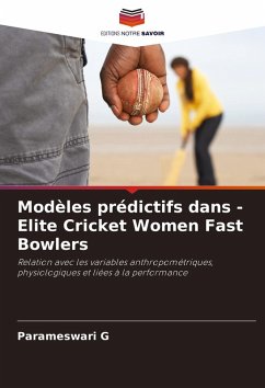 Cover Modèles prédictifs dans - Elite Cricket Women Fast Bowlers