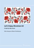 Let's enjoy Ukrainian A2 Let's enjoy Ukrainian A2