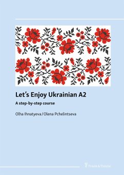 Let's enjoy Ukrainian A2 - Ihnatyeva, Olha;Pchelintseva, Olena