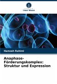 Anaphase-Förderungskomplex: Struktur und Expression