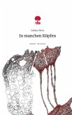 In manchen Köpfen. Life is a Story - story.one In manchen Köpfen. Life is a Story - story.one
