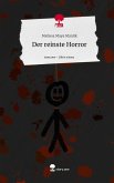 Der reinste Horror. Life is a Story - story.one Der reinste Horror. Life is a Story - story.one