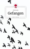 Gefangen. Life is a Story - story.one