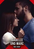 Isabelle und Marc Isabelle und Marc