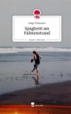 Spaghetti am Palmenstrand. Life is a Story - story.one