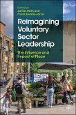 Reimagining Voluntary Sector Leadership Reimagining Voluntary Sector Leadership