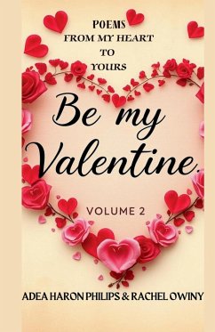 From My Heart To Yours(Poems) - Philips, Adea Haron; Owiny, Rachel