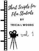 Short Scripts for Film Students Short Scripts for Film Students
