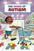 The Upside of Autisim