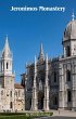 Jeronimos Monastery (Eternal Lisbon,... - Bild 1