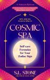 Cosmic Spa: Self-care Formulas for Your Zodiac Sign (Her Own Summer Scrapbooks, #2) (eBook, ePUB)