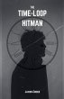 The Time-Loop Hitman - Bild 1