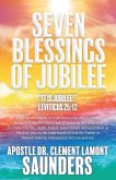 Seven Blessings of Jubilee Seven Blessings of Jubilee