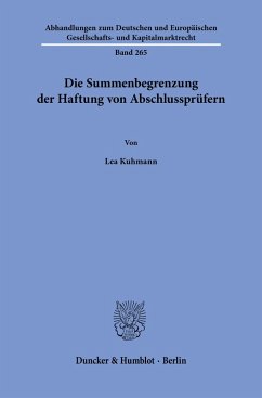Cover Die Summenbegrenzung der Haftung von Abschlussprüfern