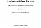 A Collection of Three Film Plots (eBook, ePUB)