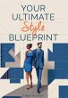 Your Ultimate Style Blueprint - Bild 1