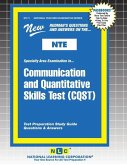 Communication and Quantitative Skills Test (CQST) Communication and Quantitative Skills Test (CQST)